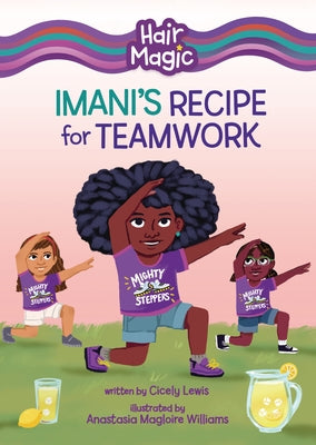 Imani's Recipe for Teamwork by Lewis, Cicely