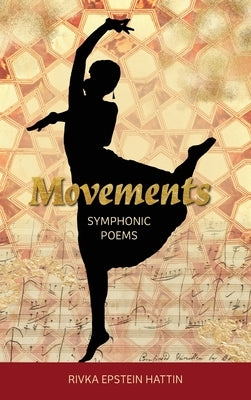 Movements by Epstein Hattin, Rivka