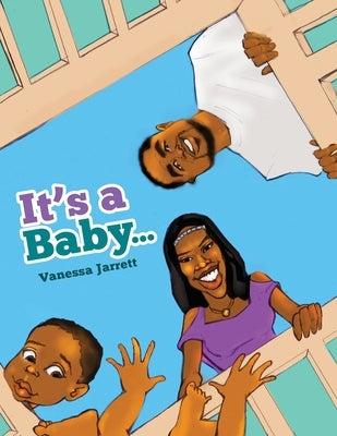 It's A Baby by Jarrett, Vanessa