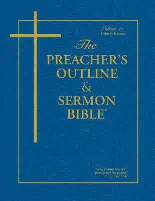Preacher's Outline & Sermon Bible-KJV-Hebrews-James by Worldwide, Leadership Ministries