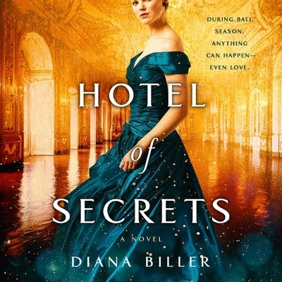 Hotel of Secrets by Biller, Diana