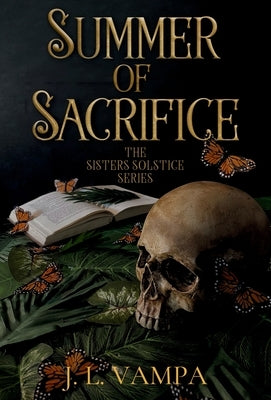 Summer of Sacrifice by Vampa, J. L.