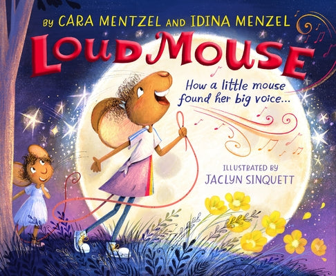 Loud Mouse by Menzel, Idina
