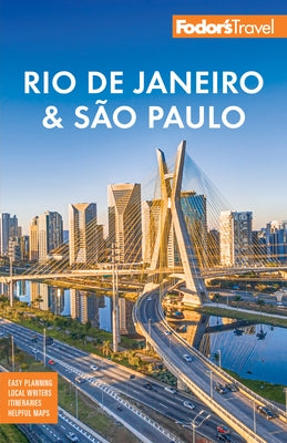 Fodor's Rio de Janeiro & Sao Paulo by Fodor's Travel Guides