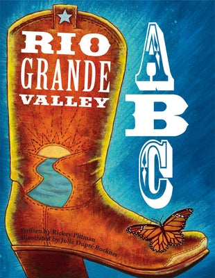 Rio Grande Valley ABC by Pittman, Rickey