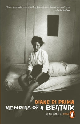 Memoirs of a Beatnik by Di Prima, Diane