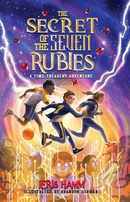 The Secret of the Seven Rubies by Hamm, Jeris