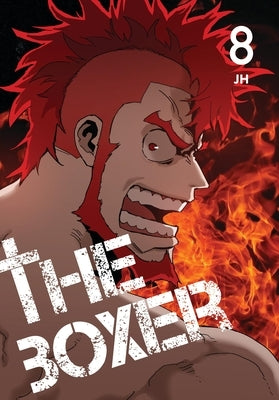 The Boxer, Vol. 8 by Jh