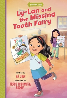 Ly-LAN and the Missing Tooth Fairy by Dinh, HÃ 