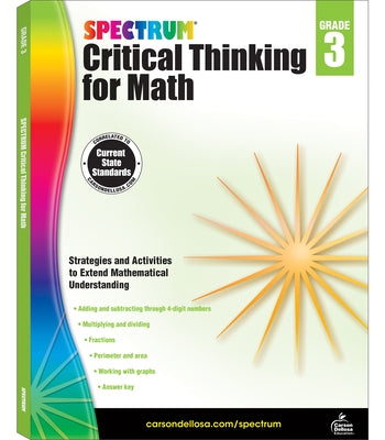 Spectrum Critical Thinking for Math, Grade 3: Volume 45 by Spectrum