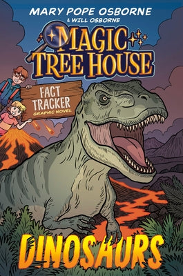 Magic Tree House Fact Tracker Graphic Novel: Dinosaurs by Osborne, Mary Pope