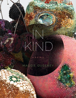 In Kind by Queeney, Maggie