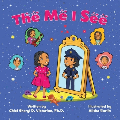 The Me I See by Victorian, Sheryl D.