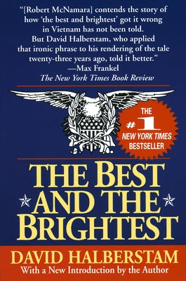 The Best and the Brightest by Halberstam, David