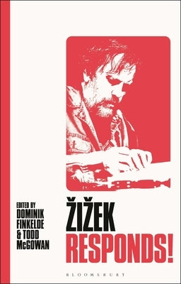 Zizek Responds! by Finkelde, Dominik