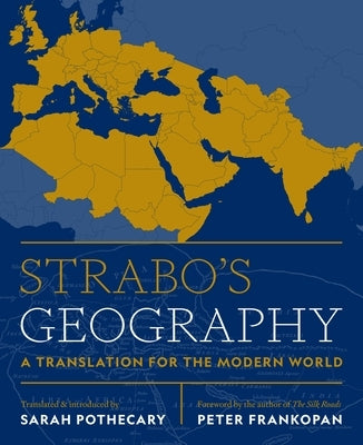 Strabo's Geography: A Translation for the Modern World by Strabo