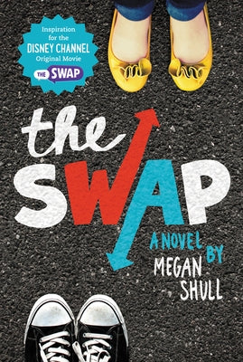 The Swap by Shull, Megan