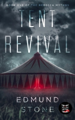 Tent Revival by Stone, Edmund