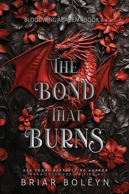 The Bond That Burns by Boleyn, Briar