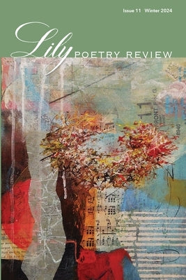 Lily Poetry Review Issue 11 by Cceary, Eileen
