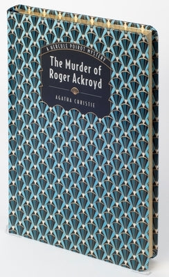 The Murder of Roger Ackroyd by Christie, Agatha