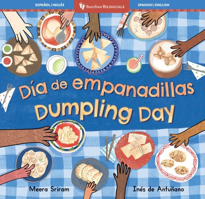 Dumpling Day (Bilingual Spanish & English) by Sriram, Meera