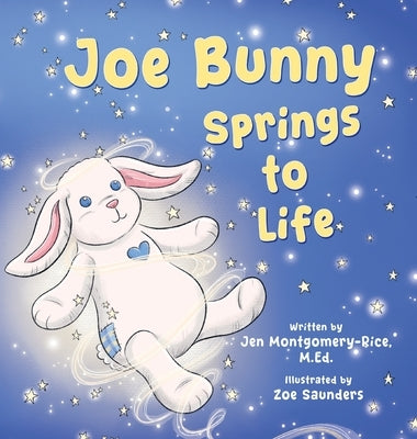 Joe Bunny Springs to Life by Montgomery-Rice, M. Ed Jen