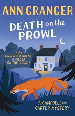 Death on the Prowl: Campbell & Carter Mystery 8 by Granger, Ann
