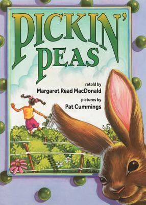 Pickin' Peas by MacDonald, Margaret Read