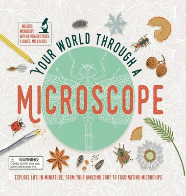 Your World Through a Microscope by Jackson, Tom