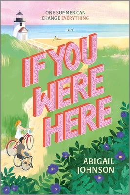 If You Were Here by Johnson, Abigail