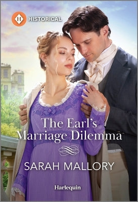 The Earl's Marriage Dilemma by Mallory, Sarah