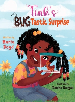 Tink's BUGTastic Surprise by Boyd, Maria