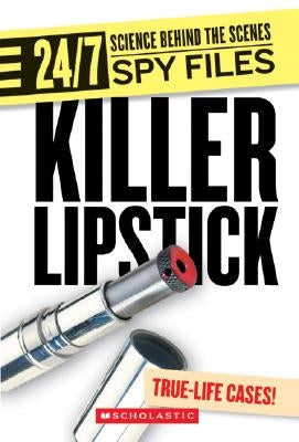 Killer Lipstick: And Other Spy Gadgets by Rauf, Don