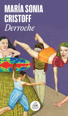 Derroche / Splurge by Cristoff, Mar&#237;a Sonia