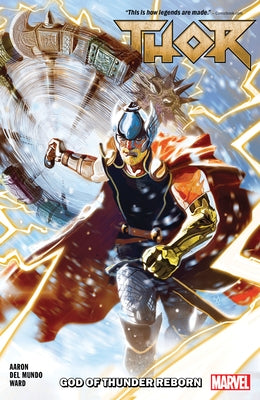 Thor Vol. 1: God of Thunder Reborn by Aaron, Jason