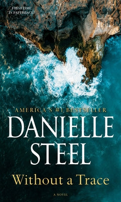 Without a Trace by Steel, Danielle