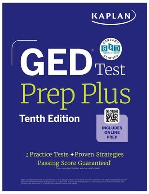 GED Test Prep Plus, Tenth Edition (2026): Includes a Diagnostic Pretest, 2 Full Length Practice Tests, 1000+ Practice Questions, and 60+ Online Videos by Kaplan Test Prep