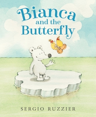 Bianca and the Butterfly by Ruzzier, Sergio