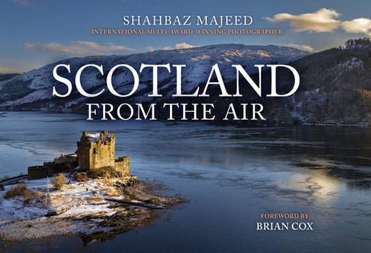 Scotland from the Air by Majeed, Shahbaz