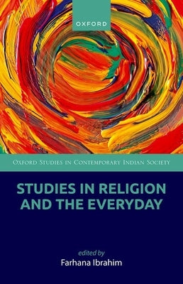 Studies in Religion and the Everyday by Ibrahim, Farhana