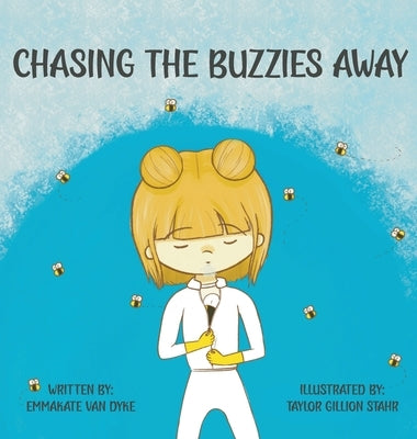 Chasing the Buzzies Away by Van Dyke, Emmakate
