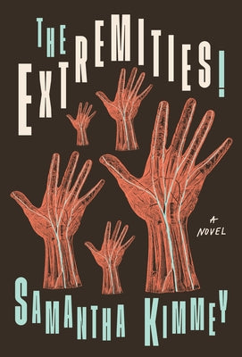 The Extremities! by Kimmey, Samantha