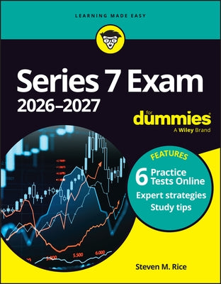 Series 7 Exam 2026-2027 for Dummies by Rice, Steven M.