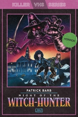 Night of the Witch-Hunter by Barb, Patrick