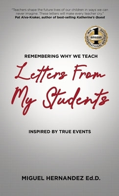 Letters from My Students by Hernandez, Miguel