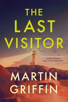 The Last Visitor by Griffin, Martin