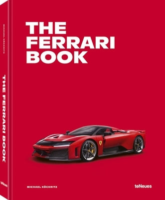 The Ferrari Book by KÃ¶ckritz, Michael