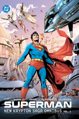 Superman: New Krypton Saga Omnibus Vol. 1 by Johns, Geoff