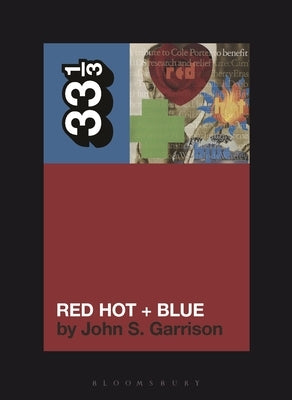 Various Artists' Red Hot + Blue by Garrison, John S.